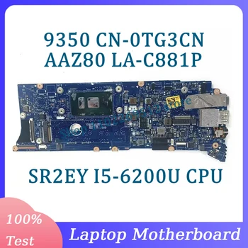 KN-0TG3CN 0TG3CN TG3CN základní Deska AAZ80 LA-C881P Pro Dell XPS 9350 Notebooku základní Deska S SR2EY I5-6200U PROCESOR 4GB 100%Testovány Dobré