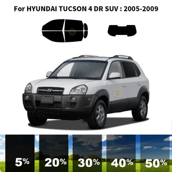 Precut nanoceramics auto UV Okno Odstín Kit Automobilové Okenní Fólie Pro HYUNDAI TUCSON 4 DR SUV 2005-2009