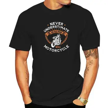 Nikdy Nepodceňujte Starý Muž S Motocyklem, Motorkář T-Shirt Převládající Bavlny Moto Biker Mladistvý Top Pánské T-Košile